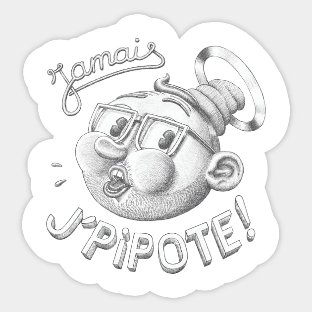 Jamais j'pipote! Sticker by Croyal